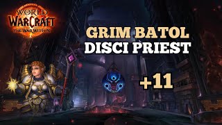 11 Grim Batol  Disci Priest Voidweaver  WarWithin Season 1 MM [upl. by Trawets699]