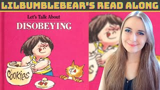 📚 Lets Talk About Disobeying Read Aloud [upl. by Shane775]