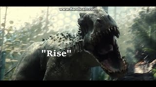 Indominus Rex Tribute  Rise [upl. by Andryc234]