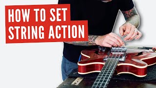 How to Set Your String Action  HOW TO SETUP YOUR BASS 2 [upl. by Salsbury102]