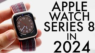 Apple Watch Series 8 In 2024 Still Worth Buying Review [upl. by Yelkrab]