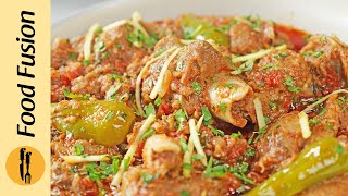 Mutton Karahi Gosht Recipe by Food Fusion [upl. by Britton]