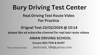 Bury Driving Test Center Real Test Route for 23 February 2024  1014 [upl. by Ennaylime]