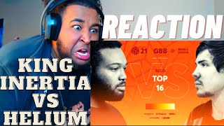 King Inertia 🇺🇸 vs Helium 🇷🇺  GRAND BEATBOX BATTLE 2021 WORLD LEAGUE REACTION [upl. by Tristas]