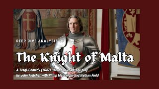 A Twisted Tale of Deception and Betrayal The Knight of Malta 1674 [upl. by Mountfort]