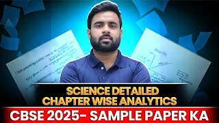 DETAILED ANALYSIS OF CBSE Science SAMPLE PAPER 2025  KELVIN [upl. by Nomahs803]