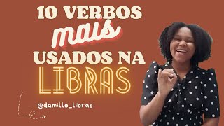 10 VERBOS mais usados na LIBRAS Verbo gostar amar viajar querer fazer criar viver comer [upl. by Nett]