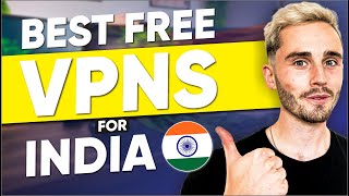 3 Best Free VPN for India That Are SUPER Private and Fast in 2024 [upl. by Etteiluj900]