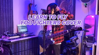 Learn To Fly Foo Fighters Cover [upl. by Gaelan256]