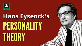 Eysenck’s Personality Theory [upl. by Aniratac]