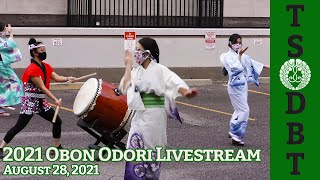 2021 TSDBT Virtual ObonOdori Livestream  August 28 2021 [upl. by Arias]