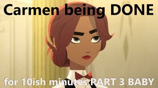 Carmen Sandiego being done with everyone for 10ish minutes part 3 edition [upl. by Ullyot739]