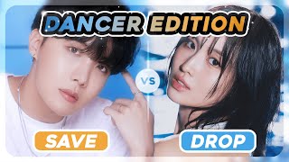 KPOP GAME SAVE ONE DROP ONE  ✨PICK YOUR DANCER✨ 32 ROUNDS [upl. by Carl]