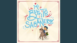 Mi Burrito Sabanero [upl. by Ativahs]