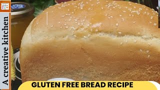 How to Make Perfect Gluten Free Bread Loaf  Gluten Free Bread No fail Recipe by acreativekitchen [upl. by Lebiram399]