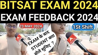 BITSAT EXAM review 23 MAY 2024BITSAT EXAM Analysis today 2024THE CITY LITE [upl. by Iidnarb]