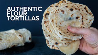 How to make the Best Authentic Flour Tortillas  4 Ingredient Tortillas [upl. by Seabrook58]