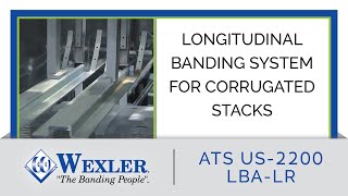 Longitudinal Banding System for Corrugated Stacks [upl. by Ainehs]