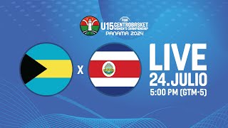 LIVE  Bahamas v Costa Rica  CENTROBASKET FEMENINO U15  GROUP PHASE [upl. by Atiken]