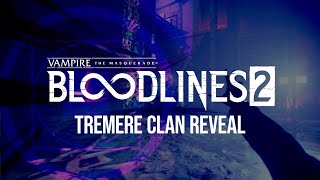 Bloodlines 2  Tremere Clan Reveal [upl. by Whiffen]