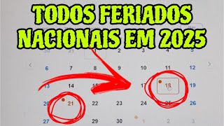 FERIADOS NACIONAIS 2025  QUANTOS FERIADOS TEM EM 2025 [upl. by Muldon]