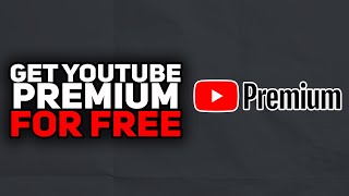 How To Get YouTube Premium For Free 36 MONTHS No Credit Card Needed  No Crack  2024 Easy [upl. by Yeldua]