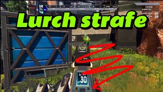 【apex】Lurch strafe手搓 無檔案成果 日後再更新心得與訓練方法 以及全網最詳細的細節apex 身法 教學 [upl. by Ynnor4]