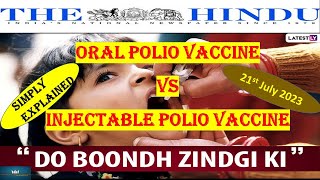 21st July  Oral Polio Vaccine  OPV Vs IPV  upsc thehinduanalysis hindi [upl. by Gnouhc]