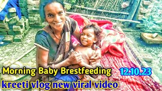 Morning Baby Brestfeedingvlogviral Video121023kreetivlog [upl. by Okimuy]