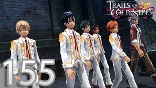 Trails of Cold Steel Playthrough 155  Class VIIs Classy Costumes [upl. by Langill]