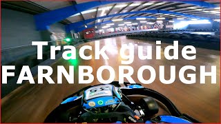 Teamsport Farnborough Track Guide New Layout [upl. by Apgar292]