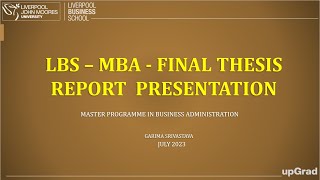 Upgrad Liverpool Business School Final Report Submission LBS MBA Dissertation final report [upl. by Rehpotsirhc]