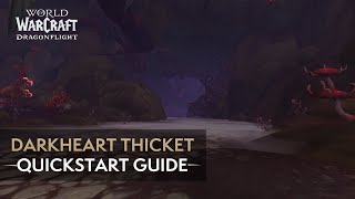 Darkheart Thicket Mythic Quickstart Guide [upl. by Aimet]