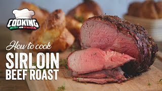 How to cook the perfect Beef Roast Sirloin [upl. by Eekram]