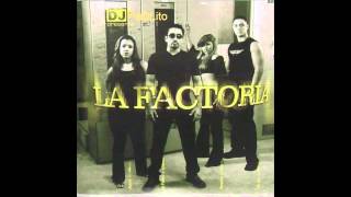 La Factoria  Date La Vuelta HD 1080p [upl. by Heffron23]