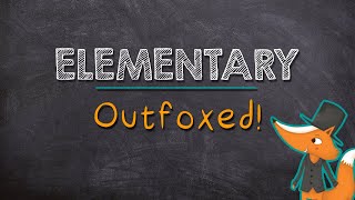 Elementary Outfoxed [upl. by Travus]