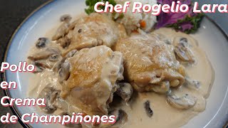 POLLO EN CREMA DE CHAMPIÑONES [upl. by Wehhtam]