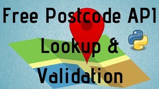 Postcode API Lookup Validation Python 3 Implementation Tutorial Free [upl. by Sinnaoi]