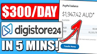 Earn 300Day in 5 Minutes  Digistore24 Tutorial for Beginners Digistore24 Affiliate Marketing [upl. by Ycnan]