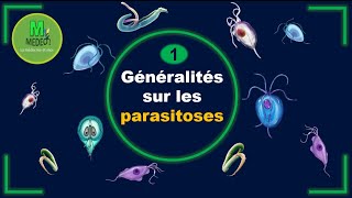 GENERALITES SUR LES PARASITOSES cours de parasitologie médicale [upl. by Izogn]