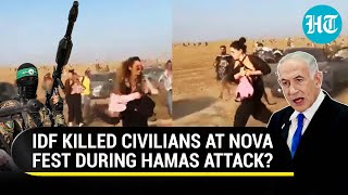 IDF Shot At Israelis At Nova Music Fest Shocking Report Blows Lid Off Israels Claims  Watch [upl. by Ekle]