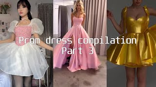 Prom Dress Compilation 2023  Part 3 [upl. by Matthaus352]