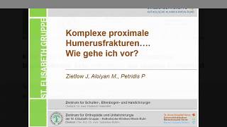 0516  Komplexe proximale Humerusfrakturen  Wie gehe ich vor [upl. by Ainez]