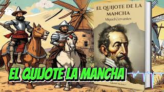 El Quijote de la Mancha  Resumen [upl. by Wells]