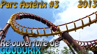 Deanrell au Parc Astérix 03  Réouverture de Goudurix postretracking [upl. by Eirrak]