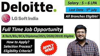 Deloitte  LG Off Campus Drive 202120202019  Latest Job Updates 🔥🔥 [upl. by Gerladina685]