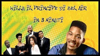 Willy il principe di Bel Air in 3 minuti [upl. by Nidroj150]