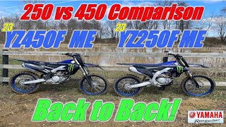 450 vs 250 Moto Shootout 23 YZ450 Monster Edition vs 22 YZ250F Monster Edition Back to Back [upl. by Esther186]