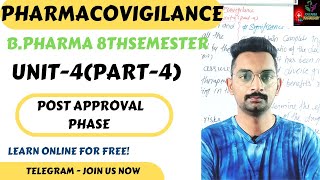 Post approval phase PharmacovigilanceUnit4Part4 BPharma 8tb semester [upl. by Nosiddam]