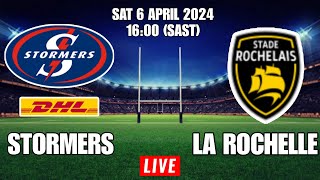 DHL STORMERS vs LA ROCHELLE  European Rugby Champions Cup  Live score [upl. by Elfreda]